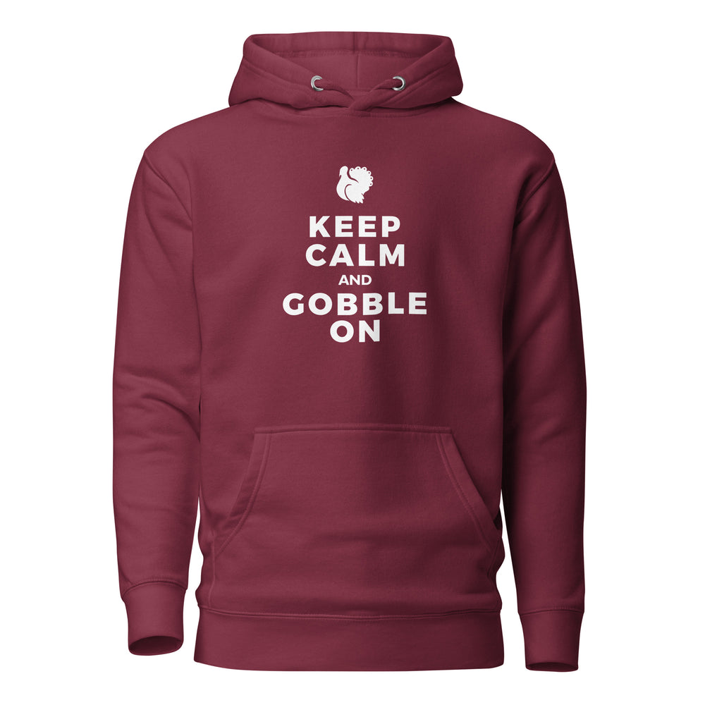 Keep Calm and Gobble On Hoodie