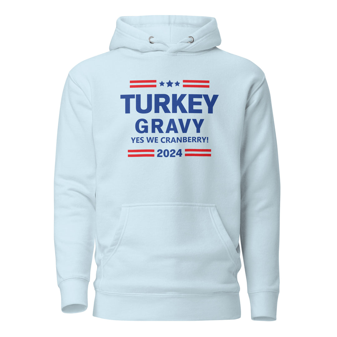 Turkey & Gravy Presidential Campaign Hoodie