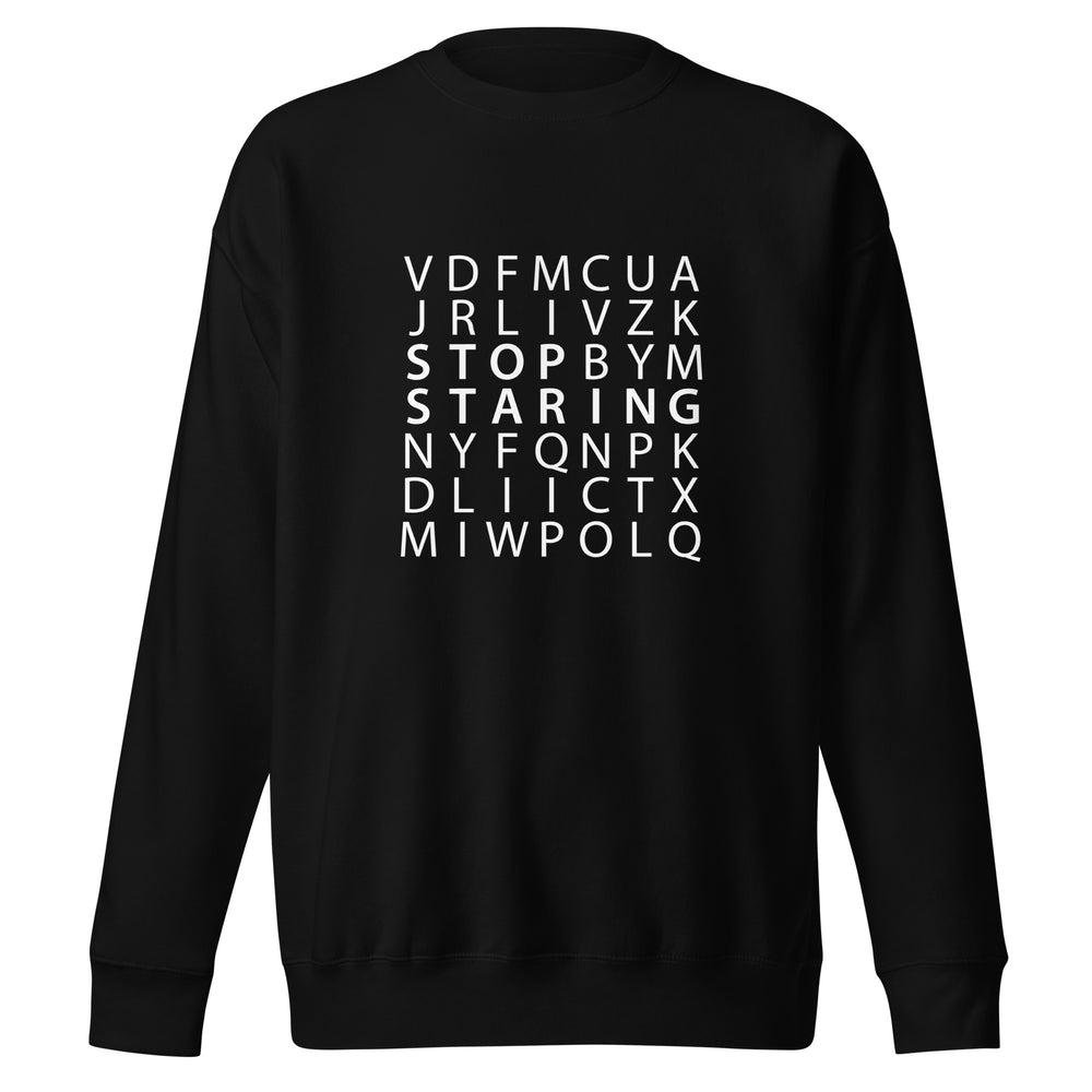 Stop Staring Word Search Premium Sweatshirt