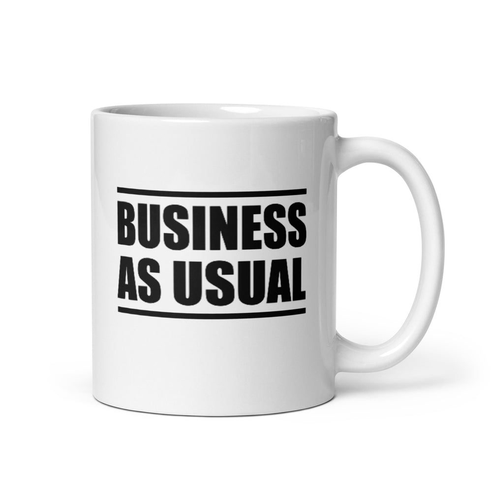 Business As Usual Mug, Double Sided